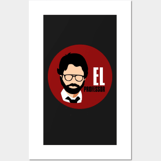 El professor- la casa de papel Posters and Art